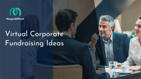 Think Outside the Box: 10 Virtual Corporate Fundraising Ideas .